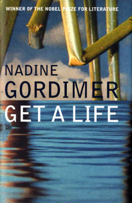 Get a Life - Nadine Gordimer