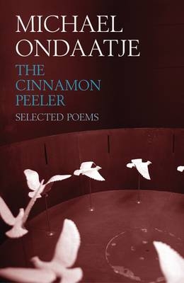 The Cinnamon Peeler - Michael Ondaatje