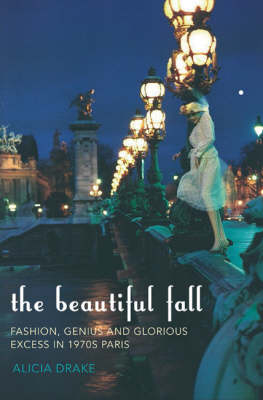 The Beautiful Fall - Alicia Drake