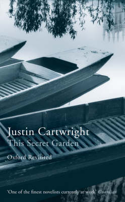 This Secret Garden - Justin Cartwright