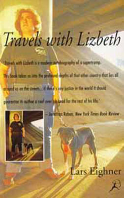 Travels with Lizbeth - Lars Eighner