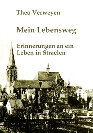 Mein Lebensweg - Theodor Verweyen; Georg Verweyen
