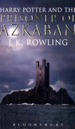 Harry Potter and the Prisoner of Azkaban - J. K. Rowling