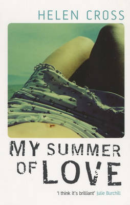 My Summer of Love - Helen Cross