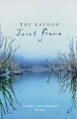 The Lagoon - Janet Frame