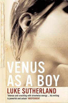 Venus as a Boy - Luke Sutherland