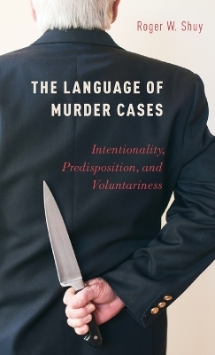 The Language of Murder Cases - Roger W. Shuy