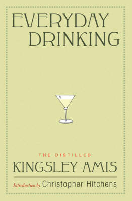 Everyday Drinking - Kingsley Amis