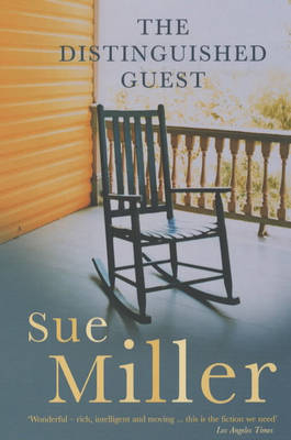 The Distinguished Guest - Sue Miller