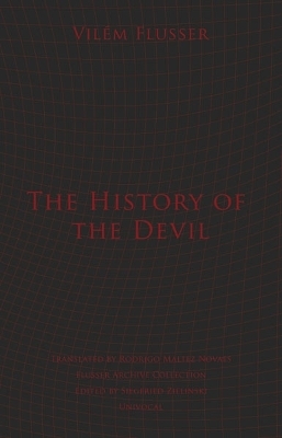 The History of the Devil - Vilém Flusser