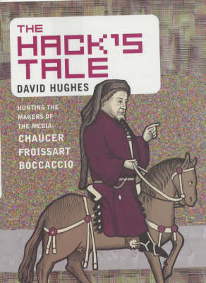 The Hack's Tale - David Hughes