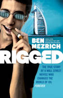 Rigged - Ben Mezrich