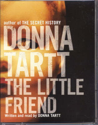 The Little Friend - Donna Tartt