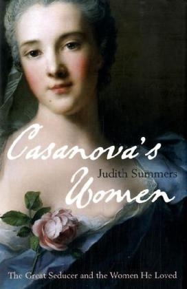 Casanova's Women - Judith Summers