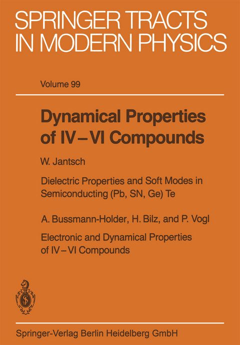 Dynamical Properties of IV–VI Compounds
