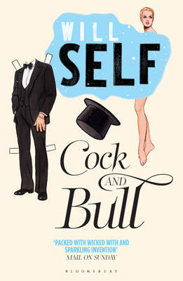 Cock and Bull - Will Self