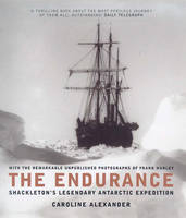 The Endurance - Caroline Alexander