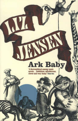 Ark Baby - Liz Jensen