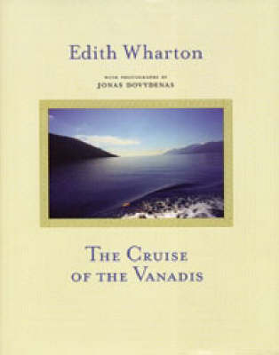 The Cruise of the Vanadis - Edith Wharton