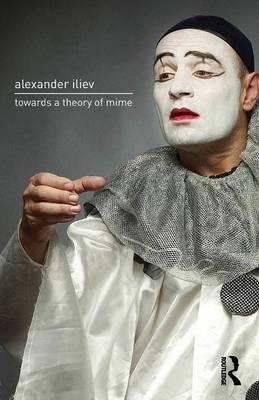 Towards a Theory of Mime - Alexander Iliev