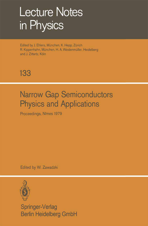 Narrow Gap Semiconductors Physics and Applications - 