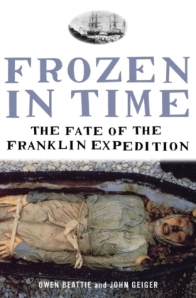 Frozen in Time - John Geiger, Owen Beattie
