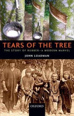 Tears of the Tree - John Loadman