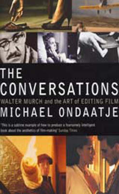 The Conversations - Michael Ondaatje
