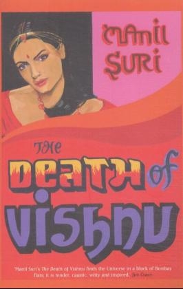 The Death of Vishnu - Manil Suri