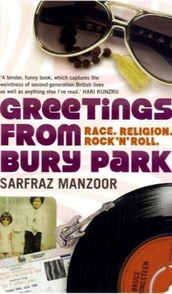 Greetings from Bury Park - Sarfraz Manzoor