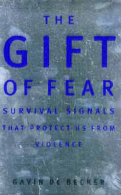 Gift of Fear - Gavin de Becker