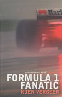 Formula 1 Fanatic - Koen Vergeer