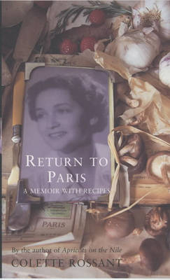 Return to Paris - Colette Rossant