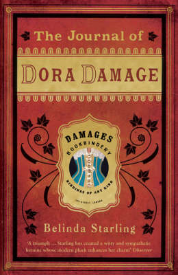 The Journal of Dora Damage - Belinda Starling