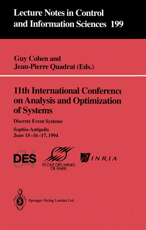 11th International Conference on Analysis and Optimization of Systems: Discrete Event Systems - 