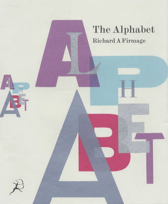 The Alphabet Abecedarium - Richard A. Firmage