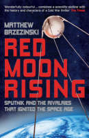 Red Moon Rising - Matthew Brzezinski