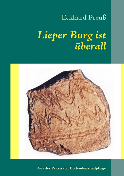 Lieper Burg ist überall -  Eckhard Preuß