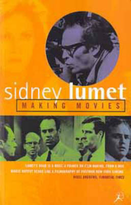 Making Movies - Sidney Lumet