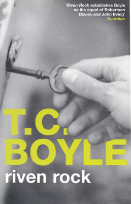 Riven Rock - T. C Boyle