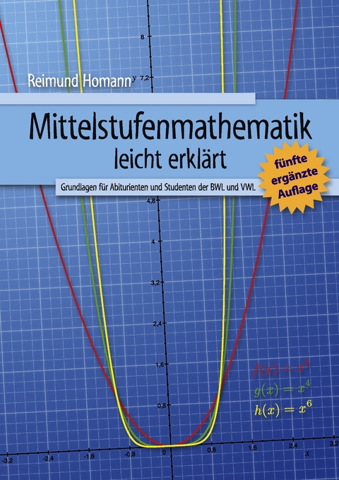 Mittelstufenmathematik -  Reimund Homann