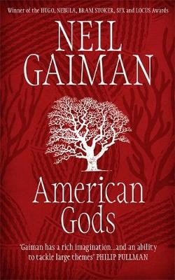 American Gods - Neil Gaiman