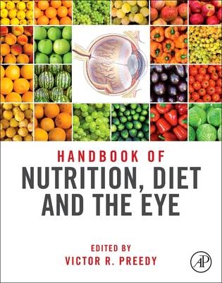 Handbook of Nutrition, Diet, and the Eye - 