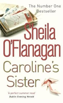 Caroline's Sister - Sheila O'Flanagan