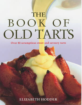 Book of Old Tarts - Elizabeth Hodder