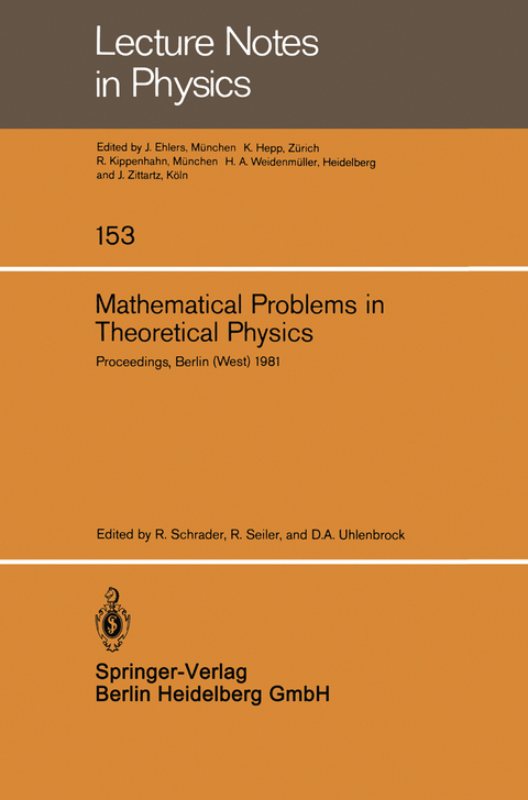 Mathematical Problems in Theoretical Physics - 