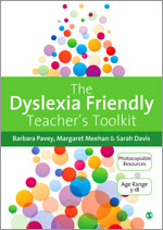 The Dyslexia-Friendly Teacher′s Toolkit - Barbara Pavey, Margaret Meehan, Sarah Davis