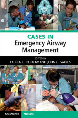 Cases in Emergency Airway Management - 