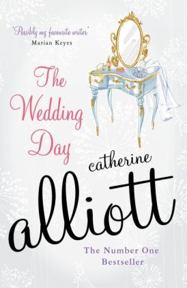 The Wedding Day - Catherine Alliott