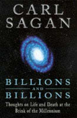 Billions and Billions - Carl Sagan